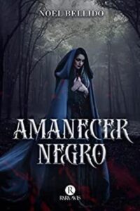 amanecer negro noel bellido