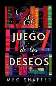 el juego de los deseos meg schaffer