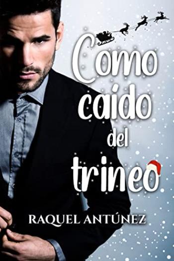 Como caído del trineo