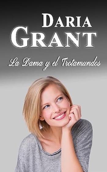 La Dama y el Trotamundos