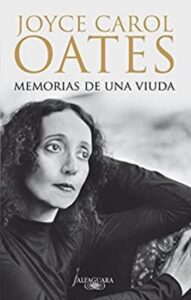 memorias de una viuda joyce carol oates