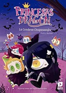 princesas dragon 9 la condesa chupasangre