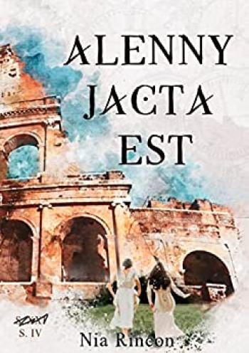 Alenny jacta est