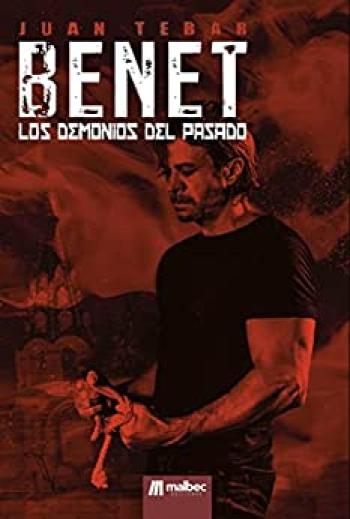 BENET: Los demonios del pasado
