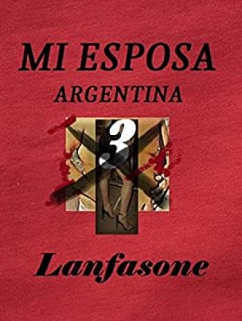 Mi esposa argentina 3