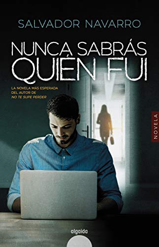 Nunca sabrás quién fui