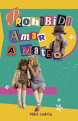 Prohibido amar a Mateo