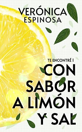 Con sabor a limón y sal