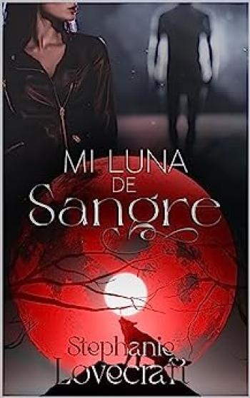 Mi luna de sangre