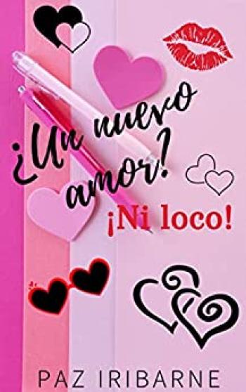 ¿Un nuevo amor? ¡Ni loco!