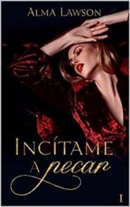 incitame a pecar alma lawson