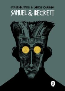 samuel beckett javier olivares jorge carrion