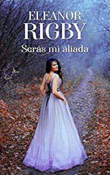 Serás mi aliada (Acuerdos de Escándalo)