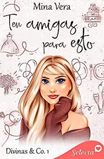 Ten amigas para esto
