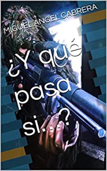¿Y qué pasa si…?