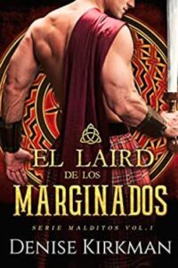 el laird de los marginados malditos no 1 denise kirkman