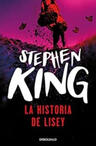 la historia de lisey stephen king