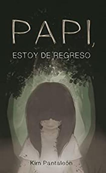papi estoy de regreso suenos oscuros no 1 kim pantalen