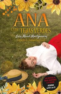 ana la de alamos ventosos ana la de tejas verdes 4 lucy maud montgomery