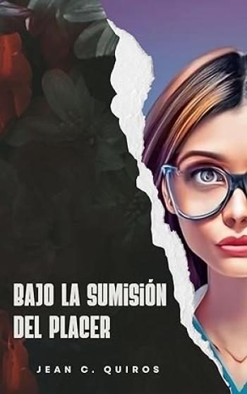bajo la sumision del placer jean c quiros