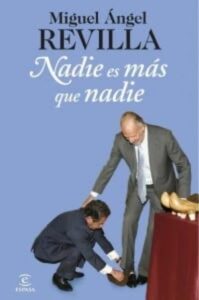 nadie es mas que nadie miguel angel revilla biografia pdf descargar