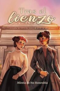 tras el lienzo mireia de no honrubia