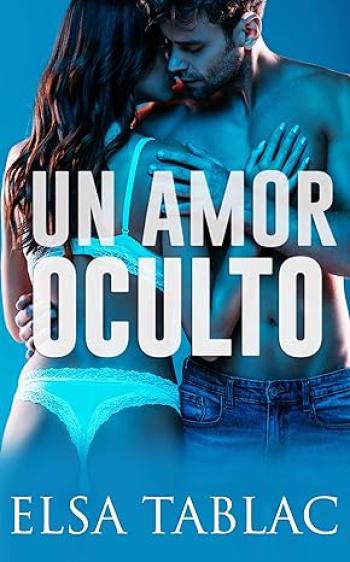 un amor oculto elsa tablac