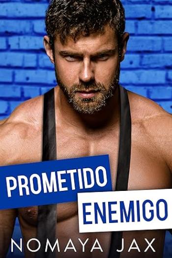 prometido enemigo nomaya